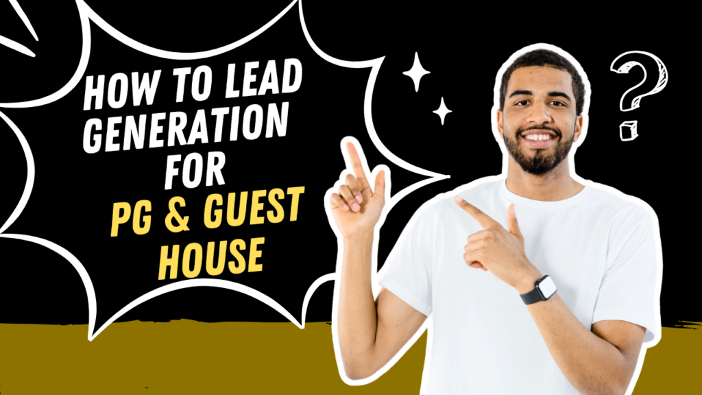 Digital Marketing Services for PG & Guest House Owners
